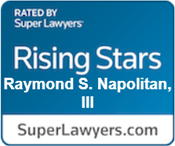 Rated By Super Lawyers | Rising Stars | Raymond S. Napolitan, 3 | SuperLawyers.com
